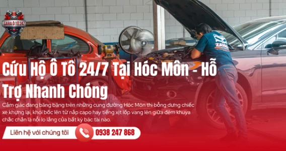 Cứu Hộ Ô Tô 24/7 Tại Hóc Môn – Hỗ Trợ Nhanh Chóng